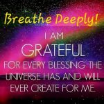 Breathe Deeply